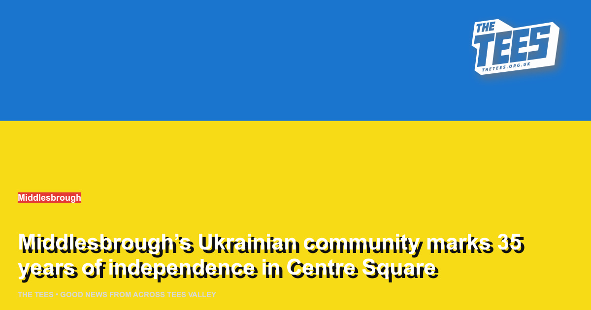 Social sharing card for Middlesbrough’s Ukrainian community marks 35 years of independence in Centre Square