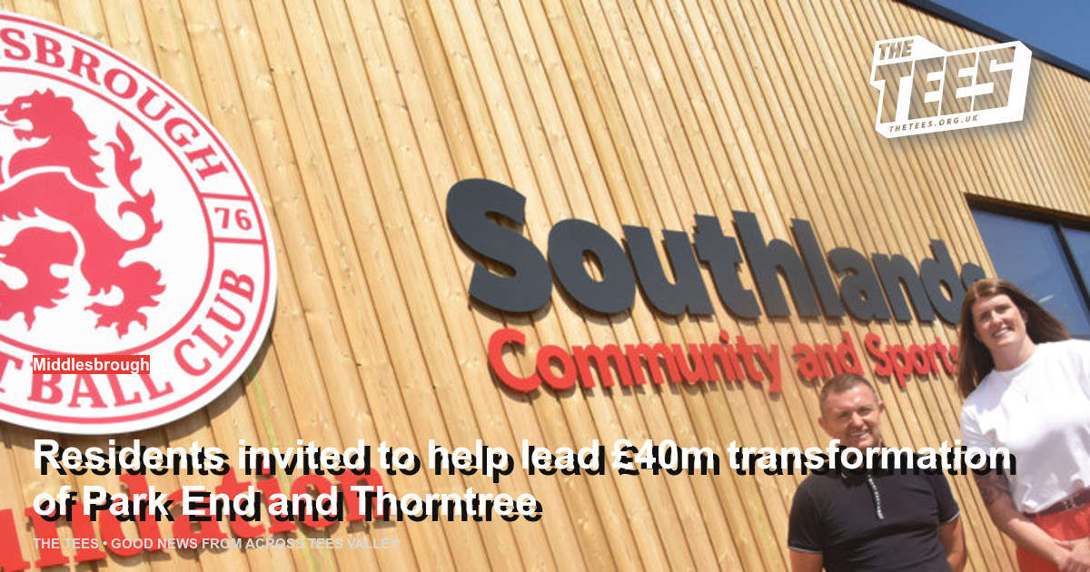 Social sharing card for Residents invited to help lead £40m transformation of Park End and Thorntree
