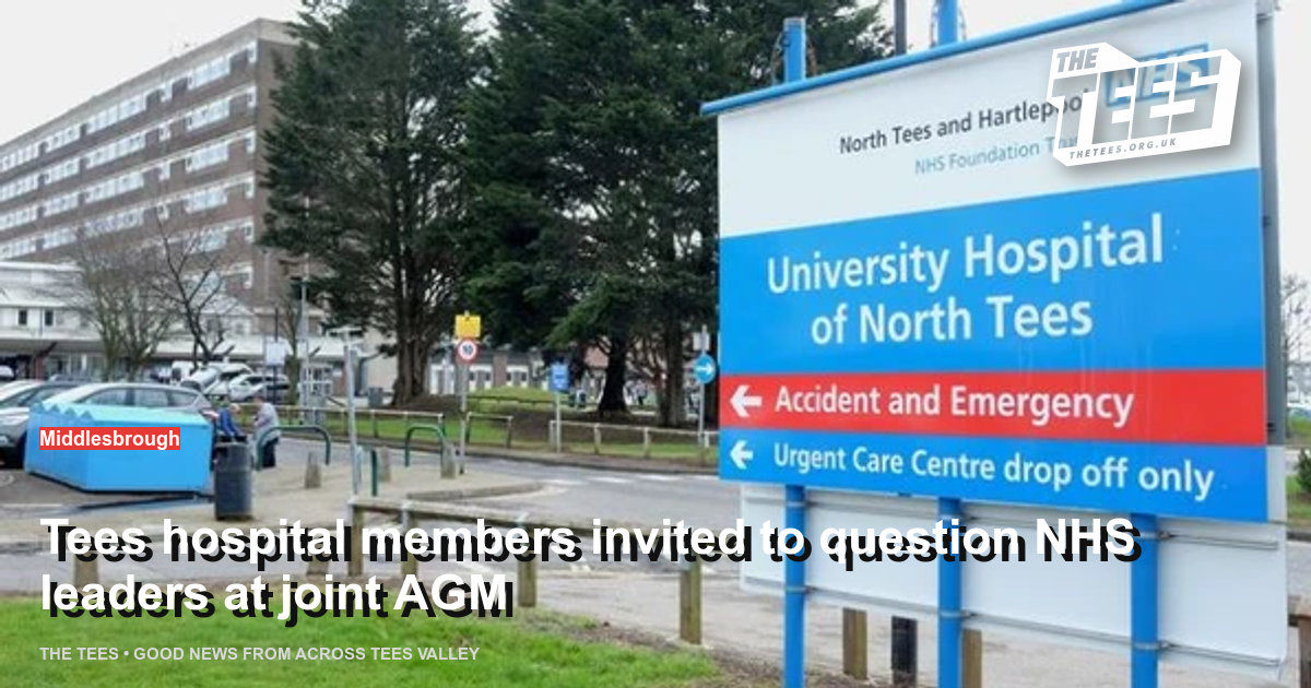 Social sharing card for Tees hospital members invited to question NHS leaders at joint AGM