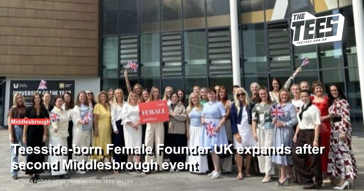 Social sharing card for Teesside-born Female Founder UK expands after second Middlesbrough event